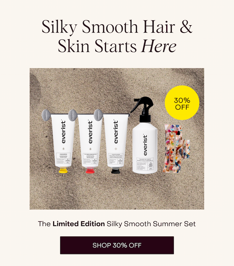 Silky Smooth Hair & Skin Starts Here