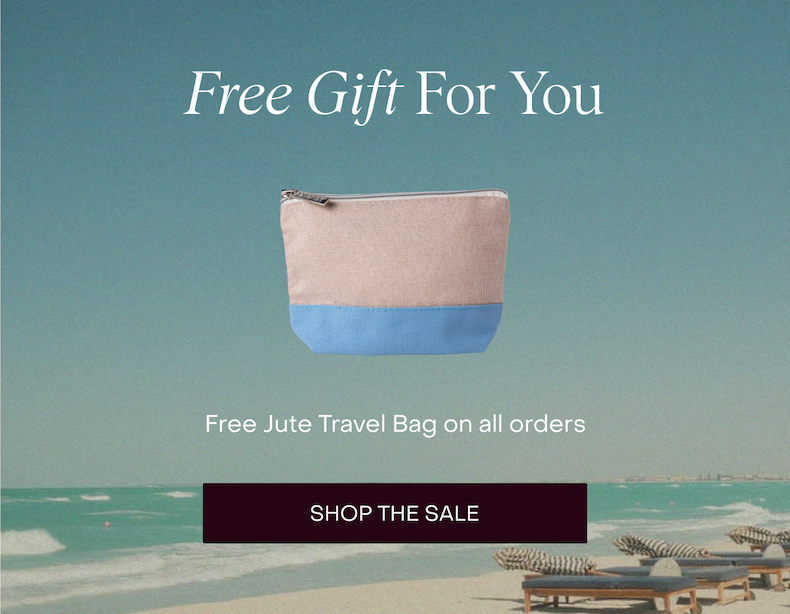 Free Gift For You: FREE Jute Travel Bag on all orders. [SHOP THE SALE]