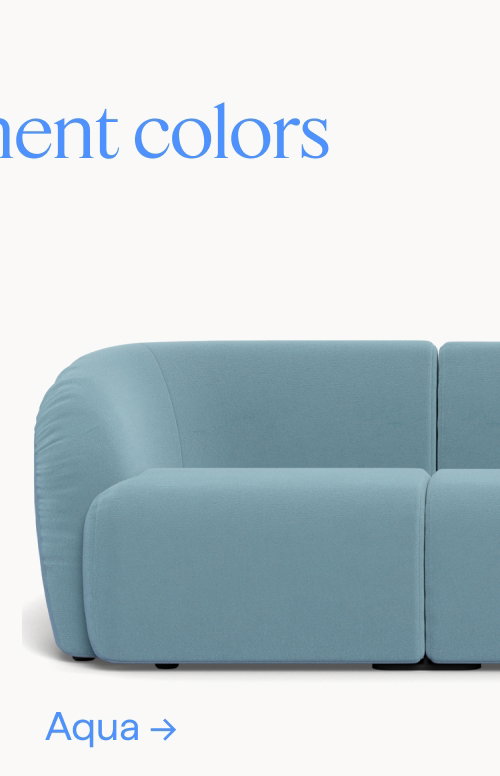Seven statement colors. Aquaforte™ Velvet. Aqua.