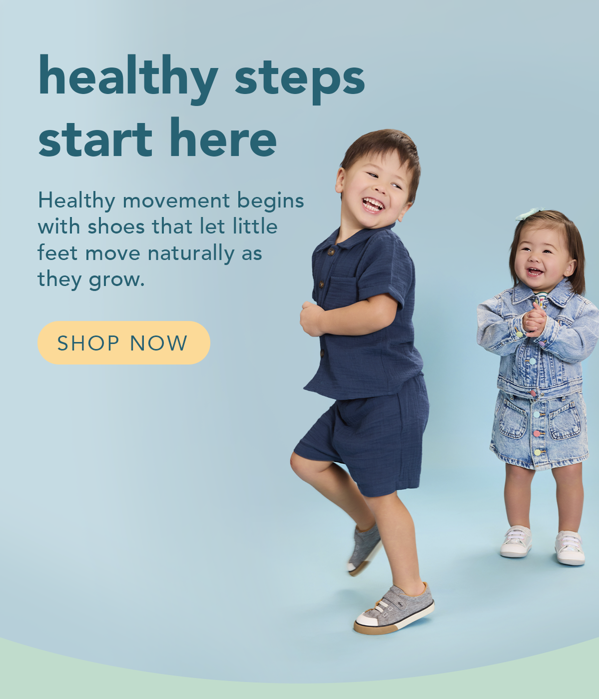 Healthy steps start here