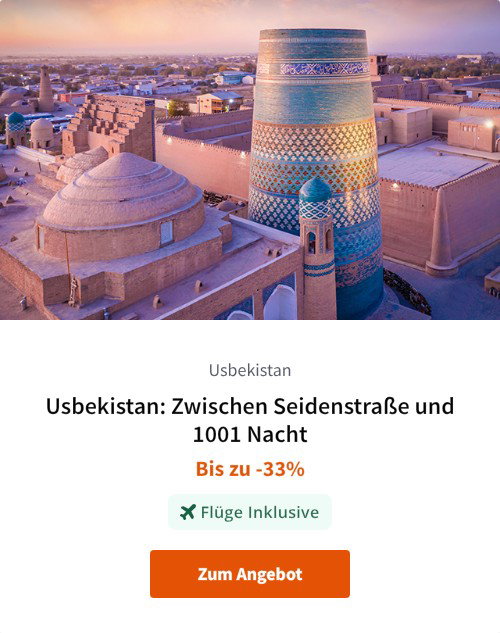 Usbekistan: Zwischen Seidenstraße und 1001 Nacht