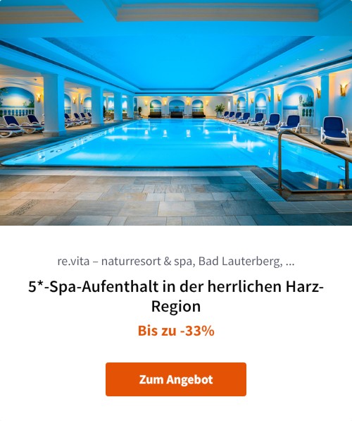 5*-Spa-Aufenthalt in der herrlichen Harz-Region