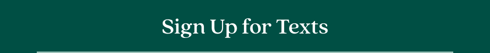 Sign up for texts