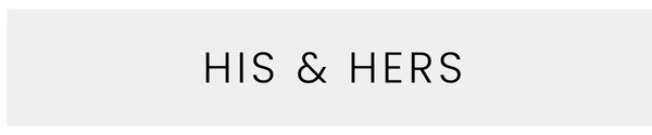 HIS & HERS