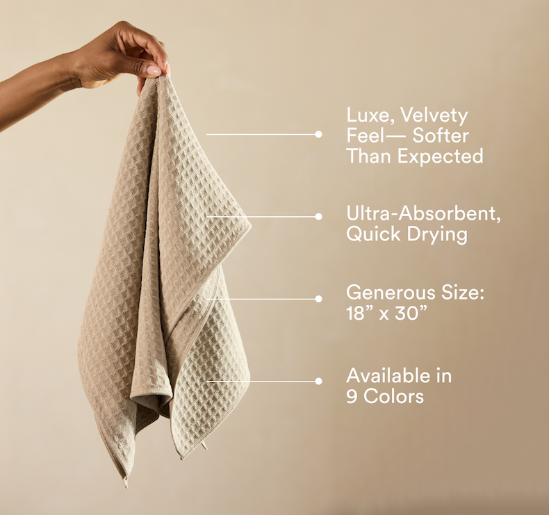 Luxe, velvety feel. Ultra-absorbent, quick drying. Generous Size 18" x 30" 