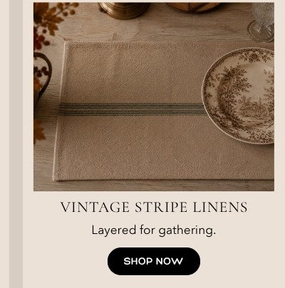 Vintage Stripe Linens