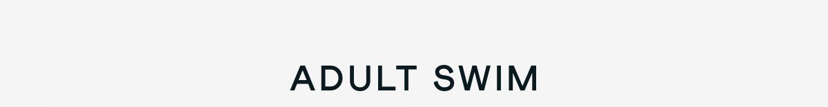 Adult Swim