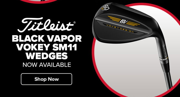 Titleist Black Vapor Vokey SM11 Wedges - Now Available