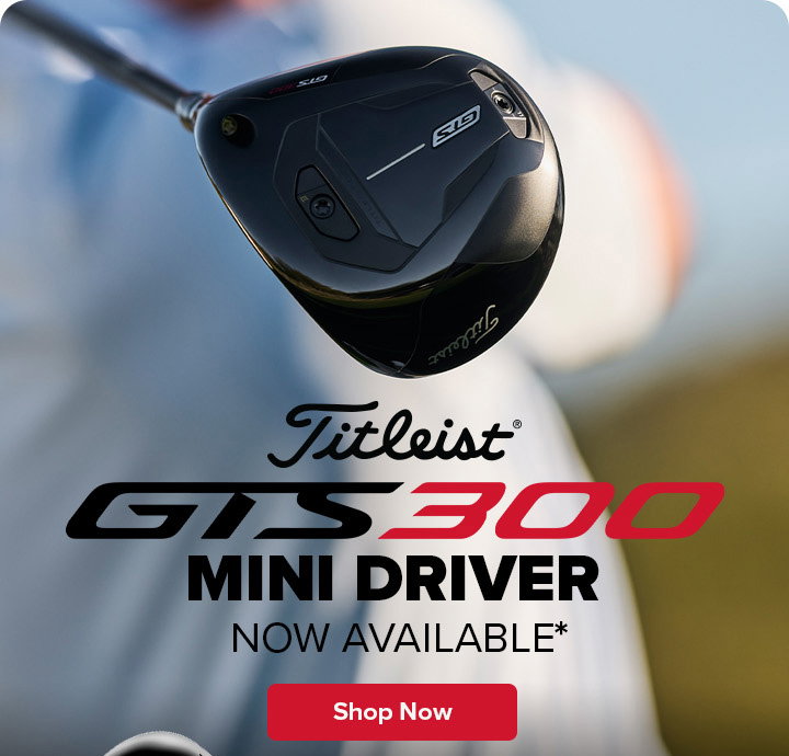 Titleist GTS 300 Mini Driver - Now Available