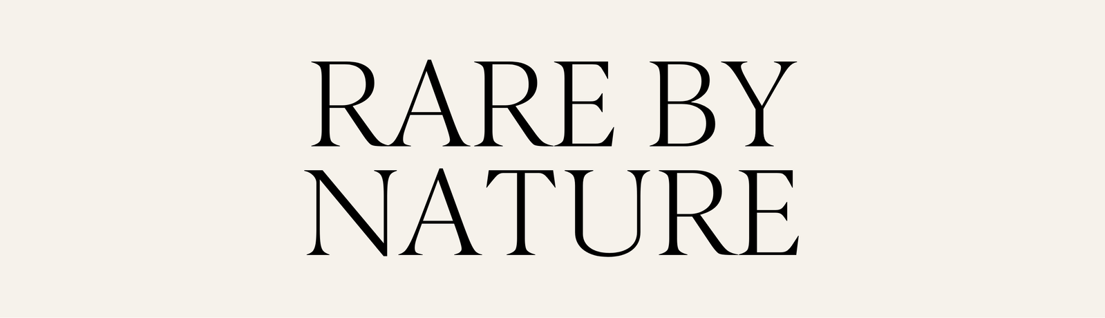 Rare By Nature headline text