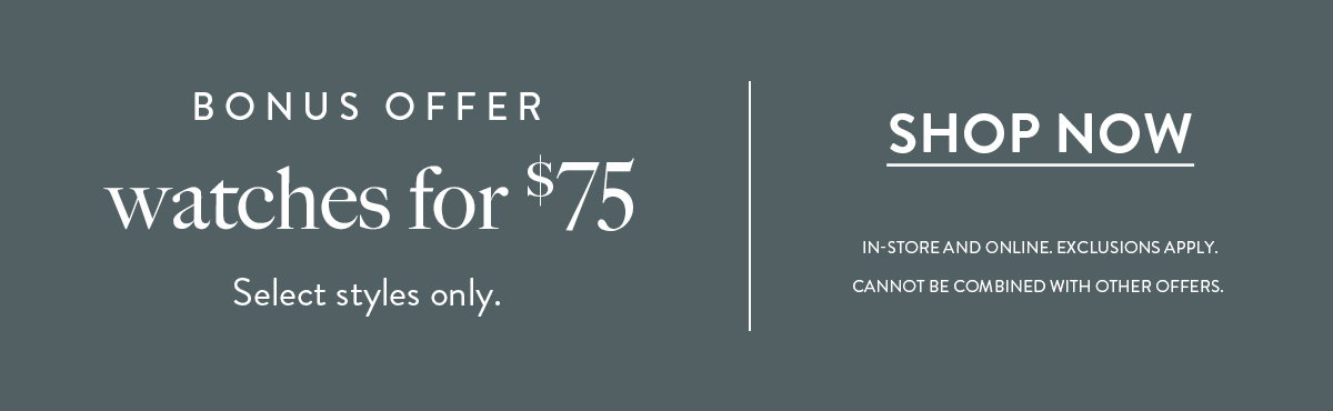 $75 Select Watches