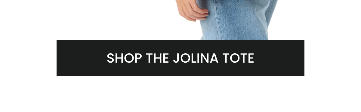 SHOP THE JOLINA TOTE