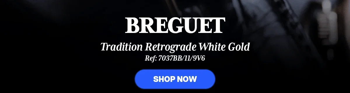 Shop now! Breguet Tradition Retrograde