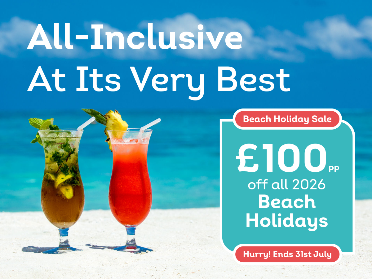 Save £100pp on all 2026 All-Inclusive Beach Holidays