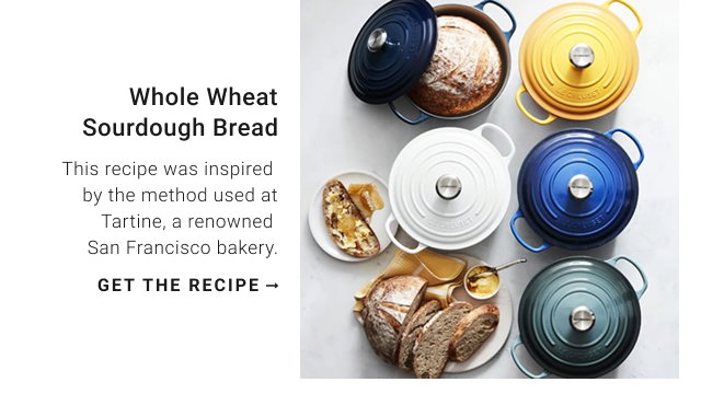 whole wheat sourdough bread - get the recipe