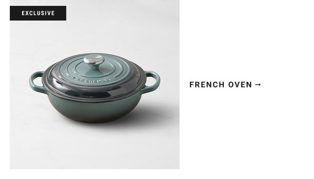exclusive - french oven