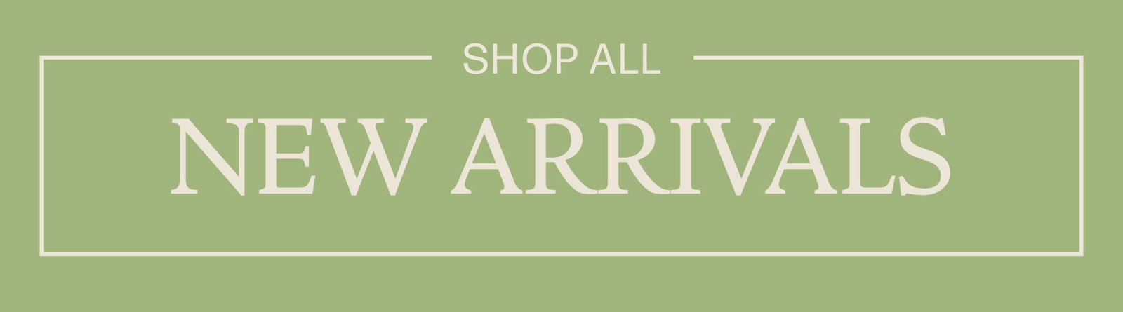 Shop All New Arrivals