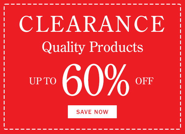 Clearance. Quality Products Up To 60% Off. Save Now
