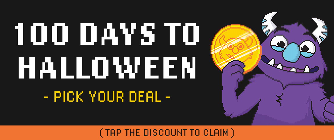 100 Days to Halloween - Pick Your Deal -