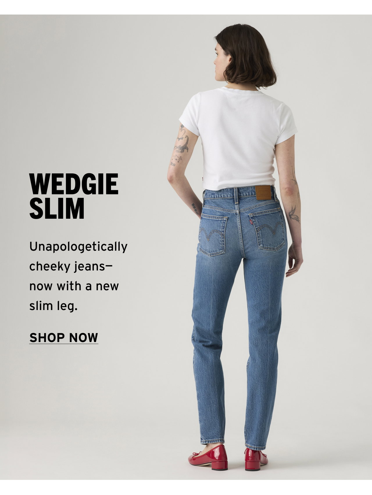 WEDGIE SLIM
