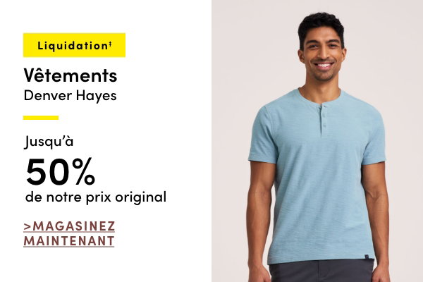 Vêtements Denver Hayes en liquidation‡ jusqu'à 50 % de rabais sur notre prix original