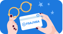 Illustration of someone holding a pair of glasses and an FSA/HSA card