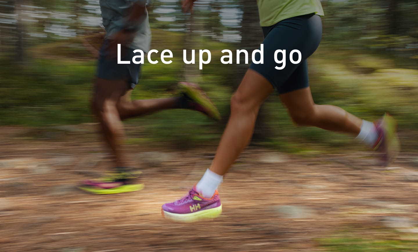 Lace up and go