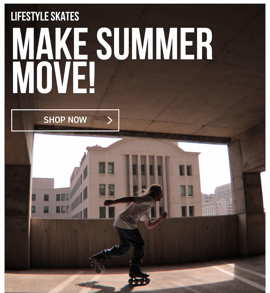 make summer move lifestyle skates