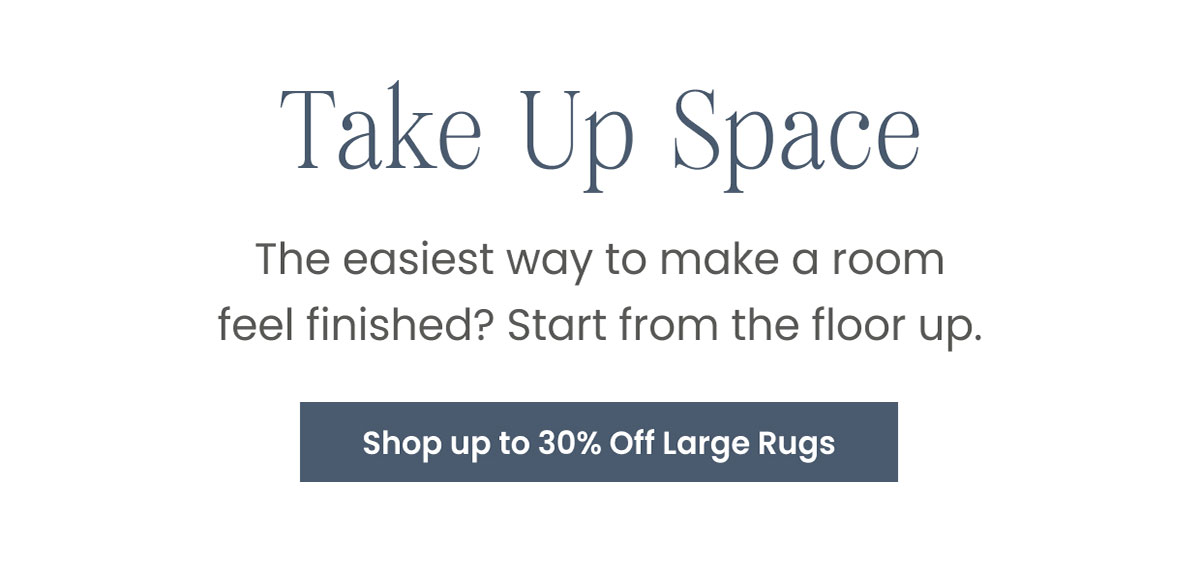 Shop up to 30% Off Large Rugs