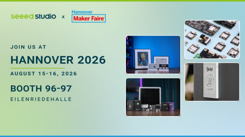 Seeed Studio at Maker Faire Hannover 2026