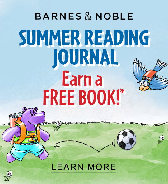 [25% OFF] BARNES & NOBLE SUMMER READING JOURNAL : Earn a FREE BOOK* - LEARN MORE
