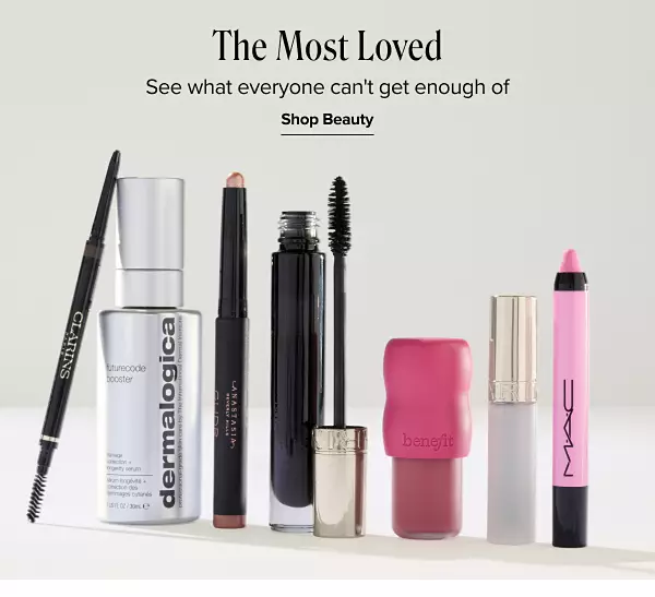 The most loved. See what everyone can’t get enough of. Shop beauty. Assorted beauty products. 