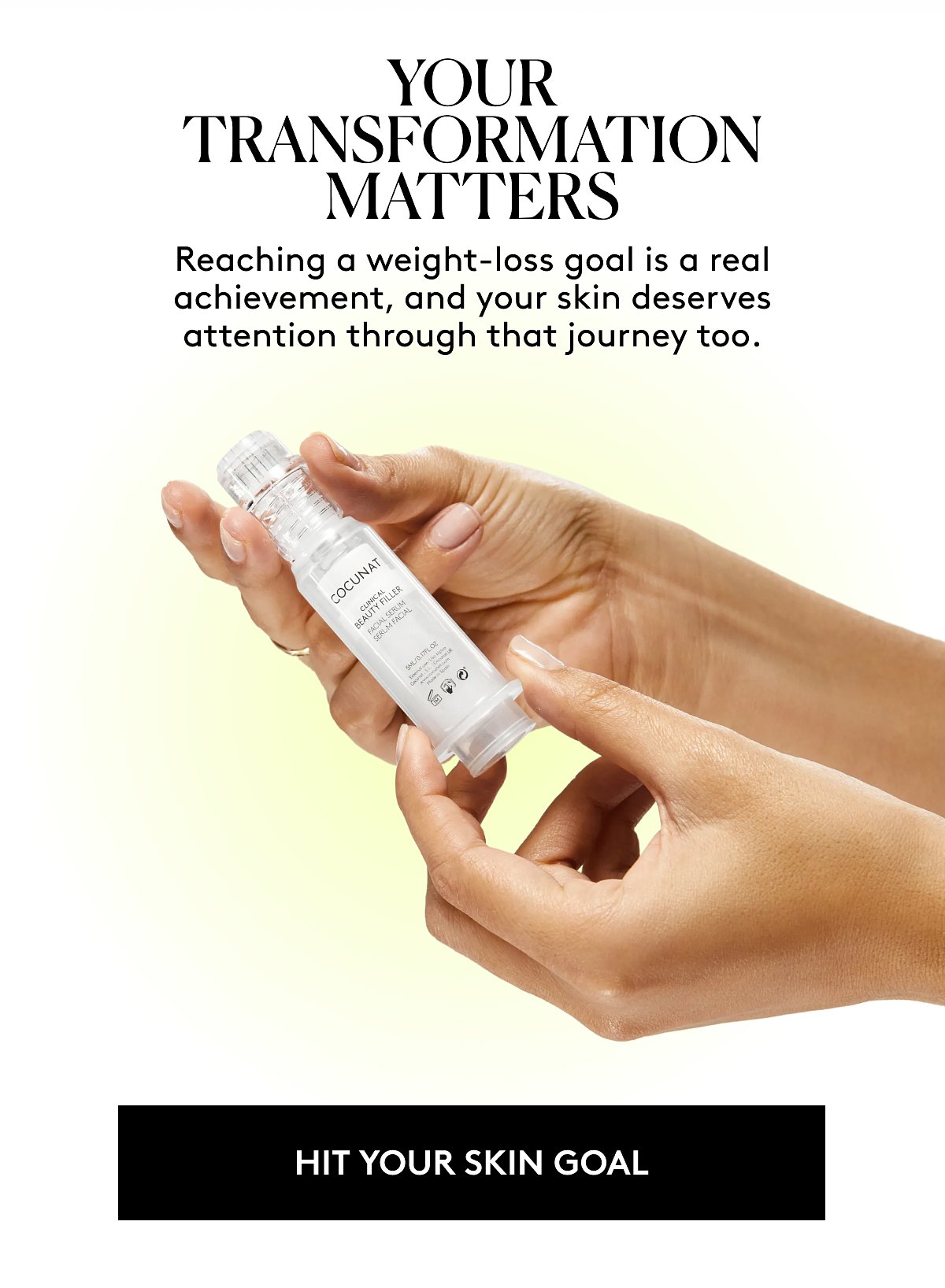 HIT YOUR SKIN GOAL