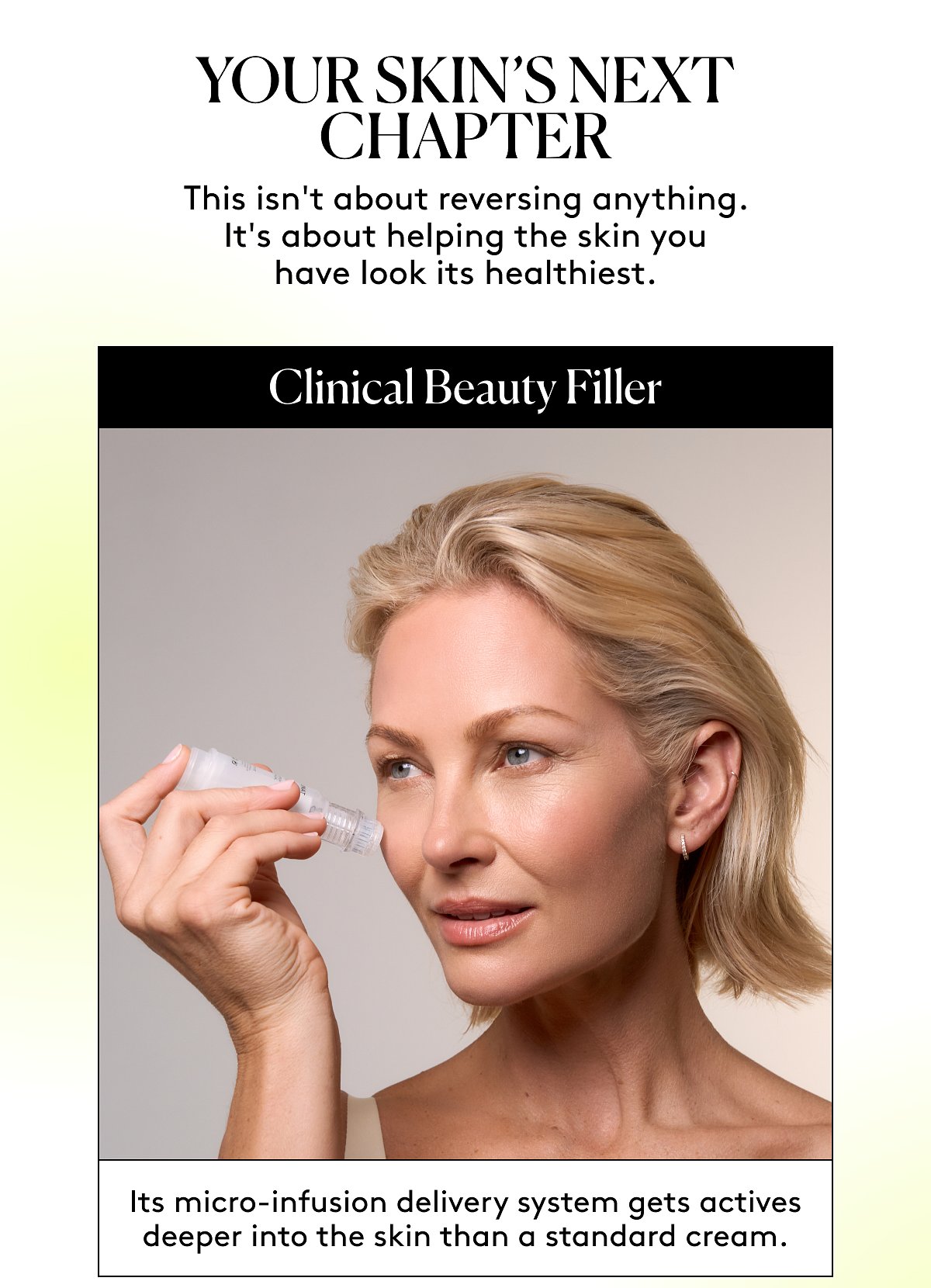 Your skin's next chapter 