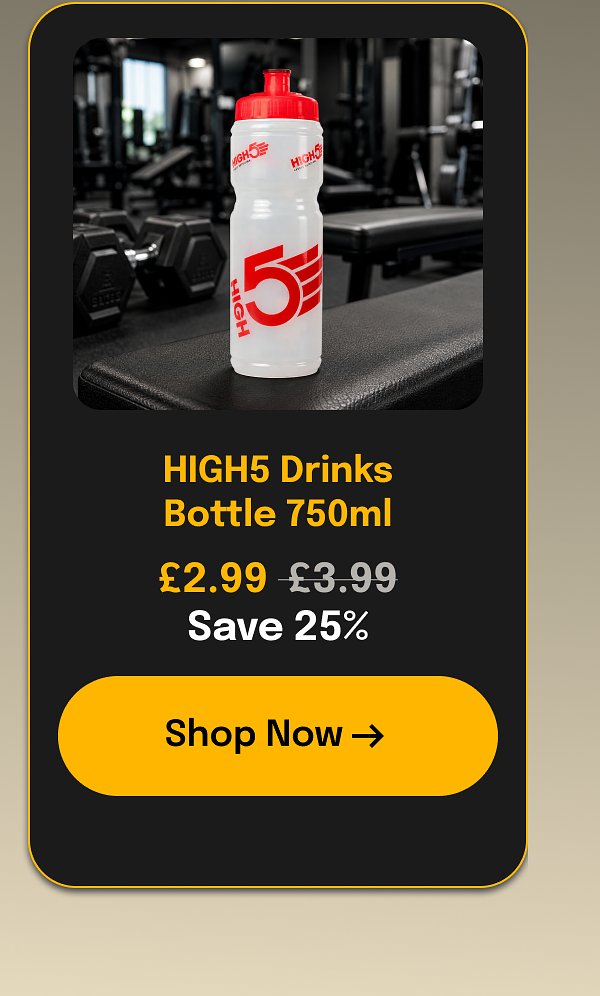 High5 Drinks Bottle 750ml £2.99 - £3.99 Save 25% Shop Now →
