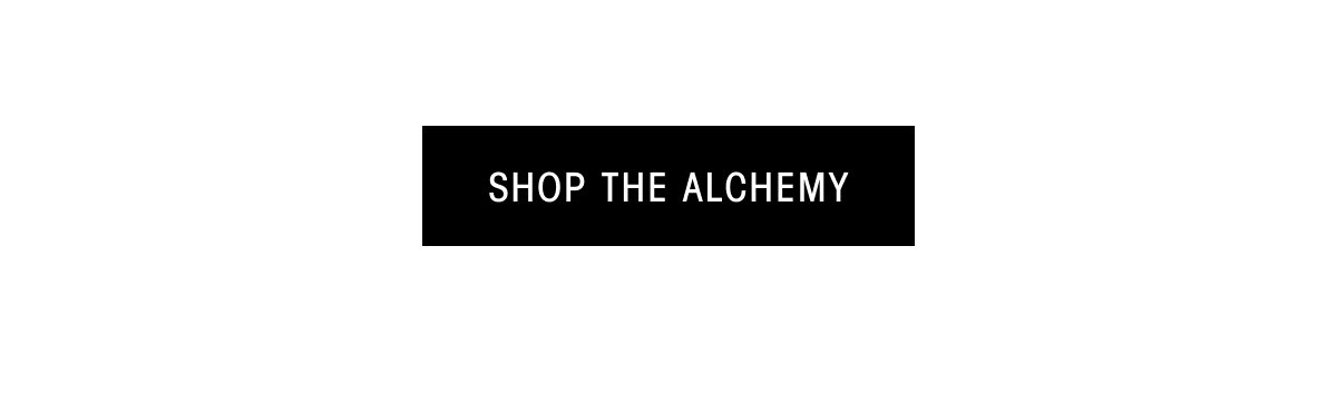 DISCOVER HAIR ALCHEMY.