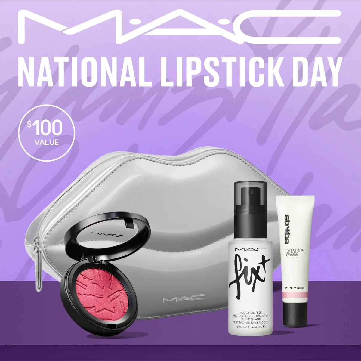 M·A·C | NATIONAL LIPSTICK DAY | $100 VALUE | M·A·C | M·A·C fix+ | str*be