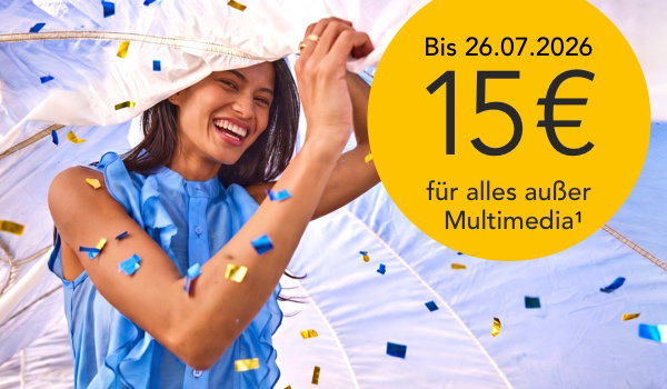 15€ Gutschein für alle Sortimente außer Multimedia - bis 26.07.26
