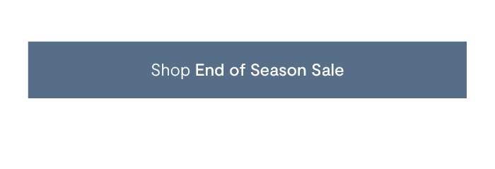 Shop End of Season Sale