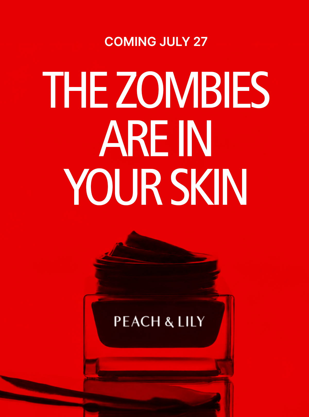 The Zombies Are In Your Skin