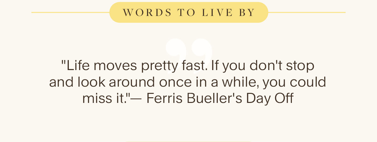 Words to live By. 
