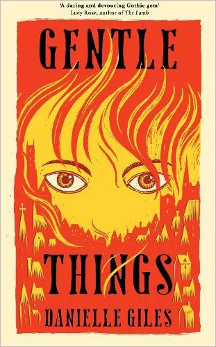Gentle Things by Danielle Giles