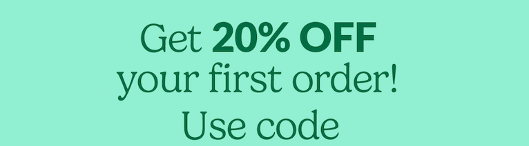 Get 20% off your first order 