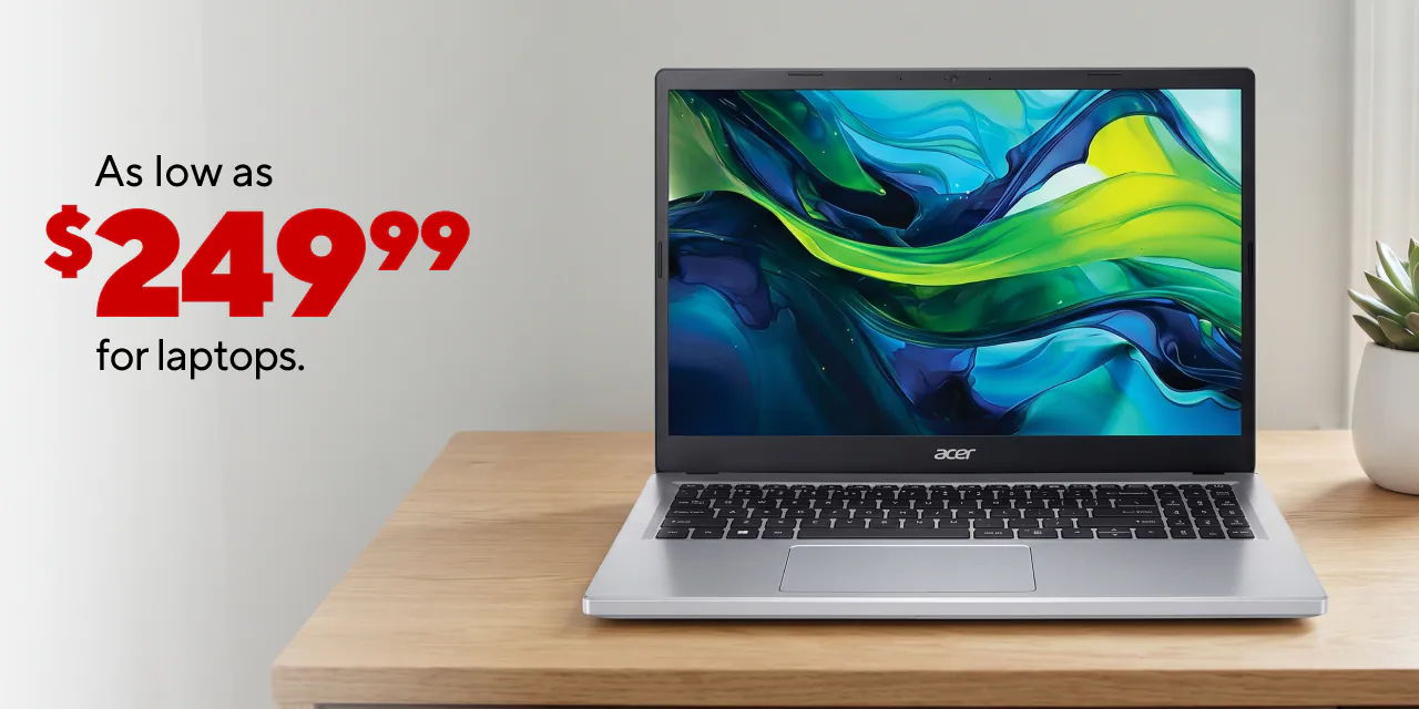 Laptops as low as $249.99!