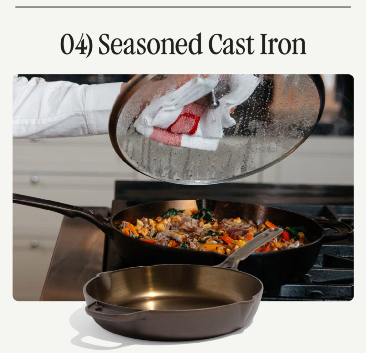 04) Seasoned Cast Iron
