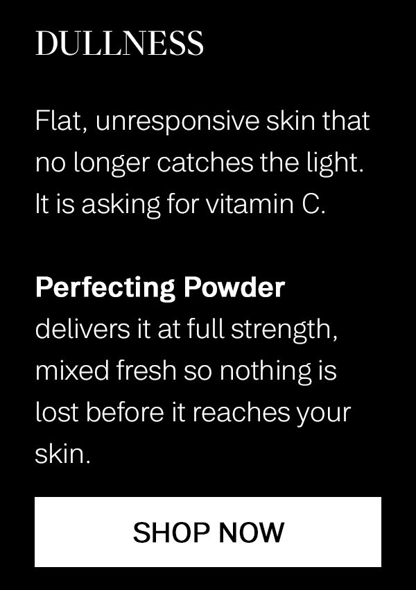 Perfecting Powder