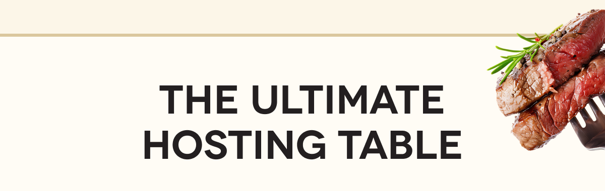 THE ULTIMATE HOSTING TABLE