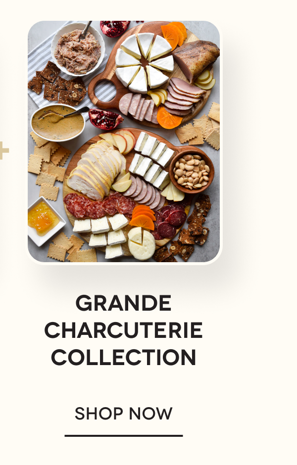 Grande Charcuterie Collection SHOP NOW