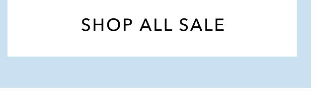 SHOP ALL SALE