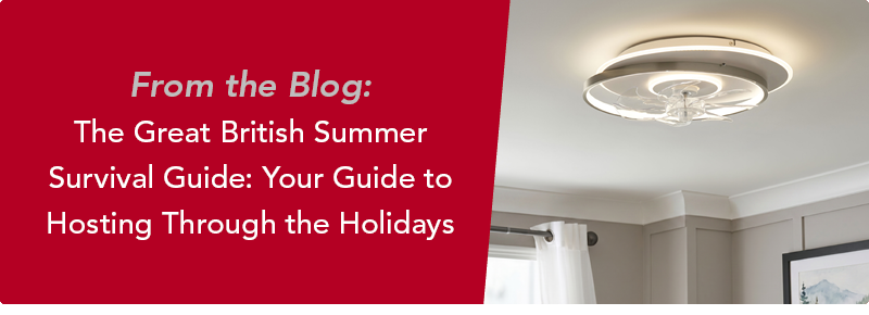 From the Blog: The Great British Summer Survival Guide: Your Guide to Hosting Through the Holidays